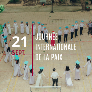Le 21 septembre, c’est la Journée internationale de la paix !